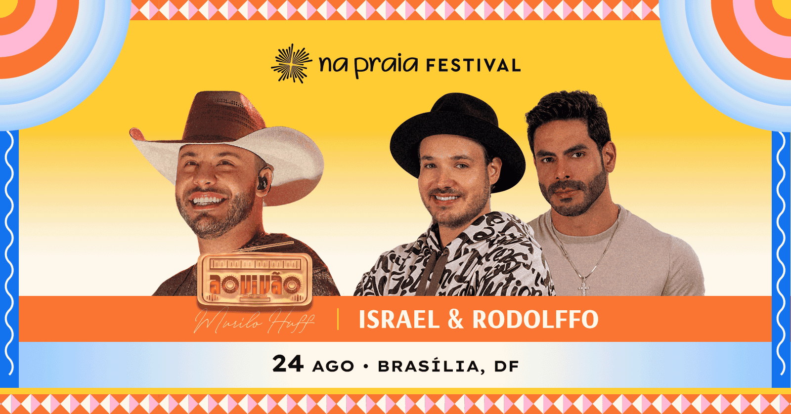 Murilo Huff – Ao Vivão + Israel & Rodolffo em Brasília