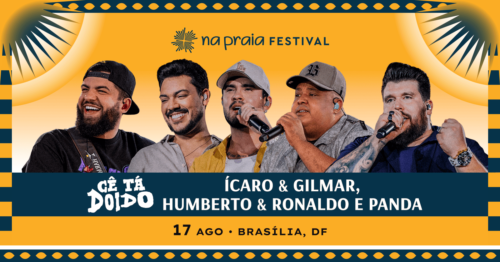 Ícaro & Gilmar + Humberto & Ronaldo + Panda | Cê Ta Doido em Brasília